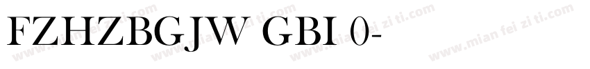 FZHZBGJW GBI 0字体转换